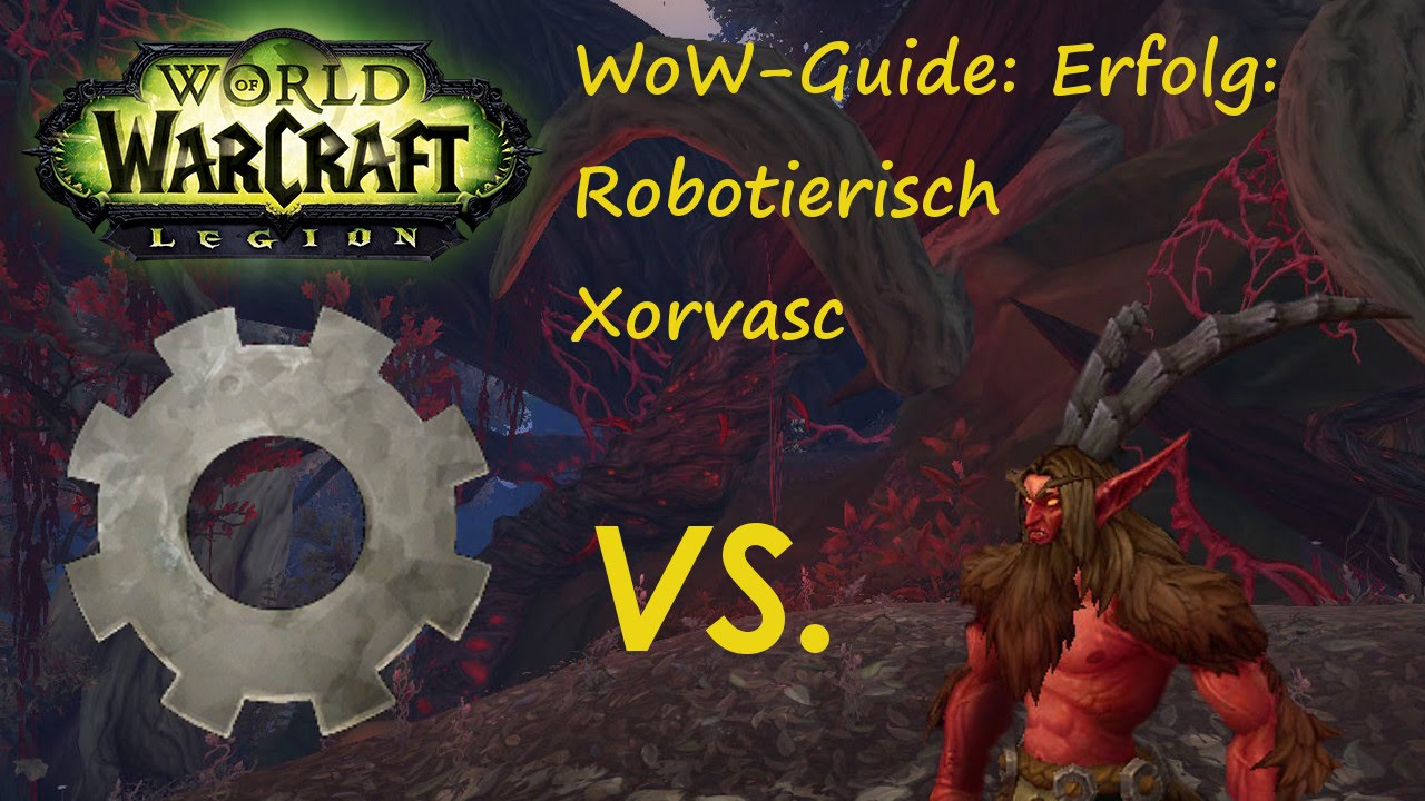 WoW-Guide: Erfolg: Robotierisch - Xorvasc - Händel mit Satyrn