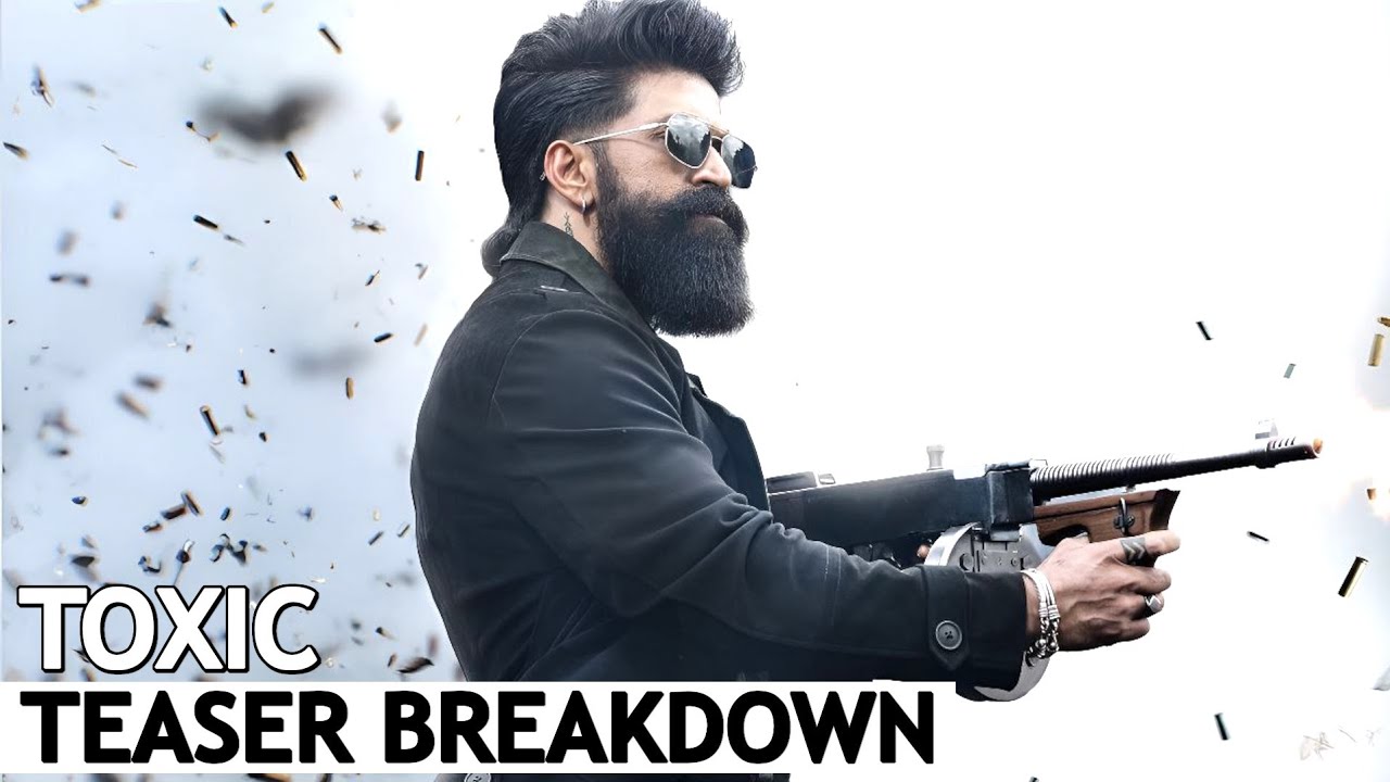Toxic Teaser Trailer Breakdown Explained in Hindi | BNN Review