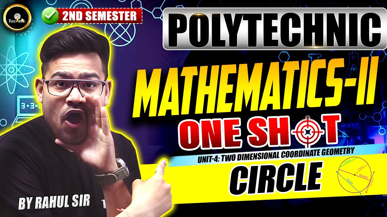 MATHEMATICS-2 | Unit&ndash;4 | Circle | Straight lines | One Shot | 2ND SEM ALL BRANCHES #astechnic #live
