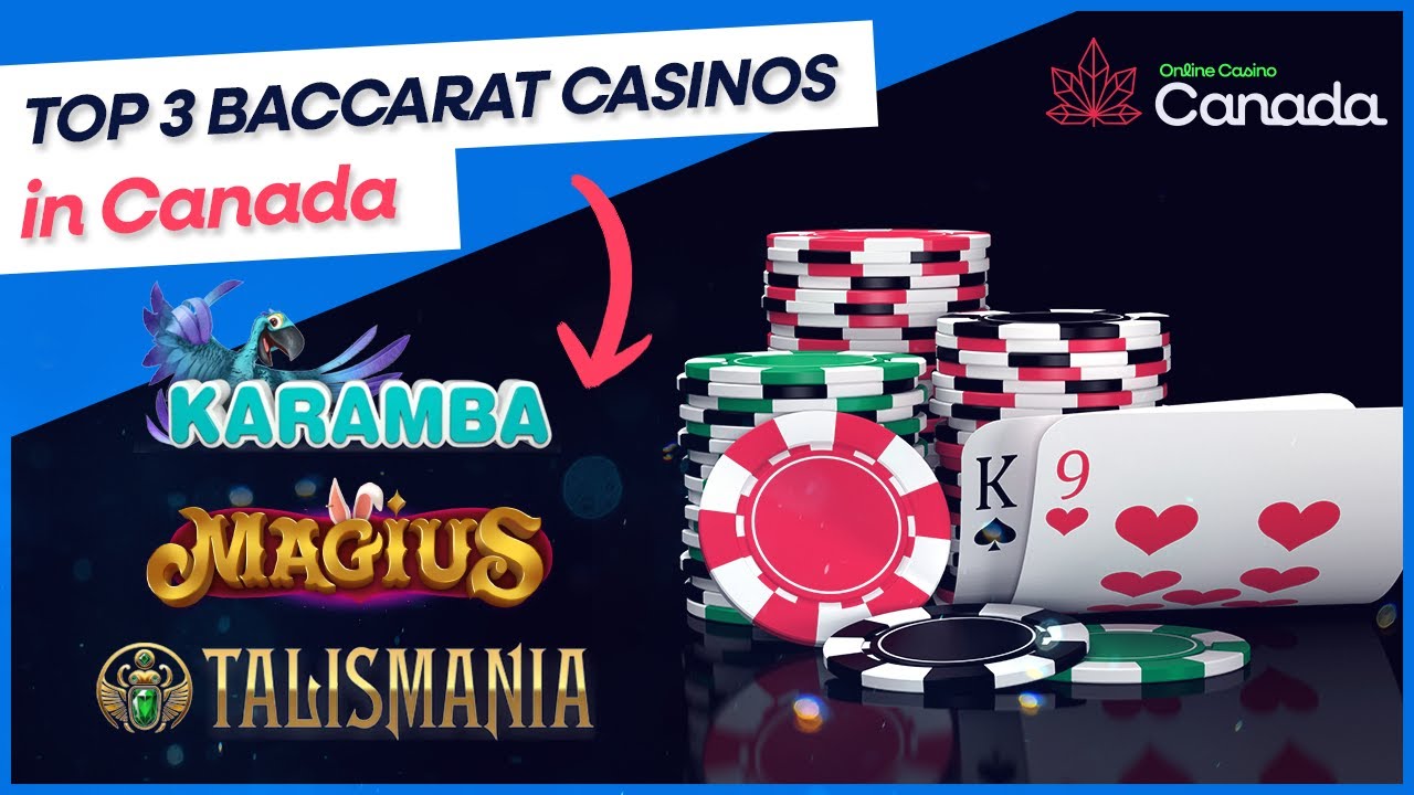 🎰 Top 3 Baccarat Casinos in Canada &ndash; Best Live Tables, Fast Payouts & Big Bonuses! 🃏