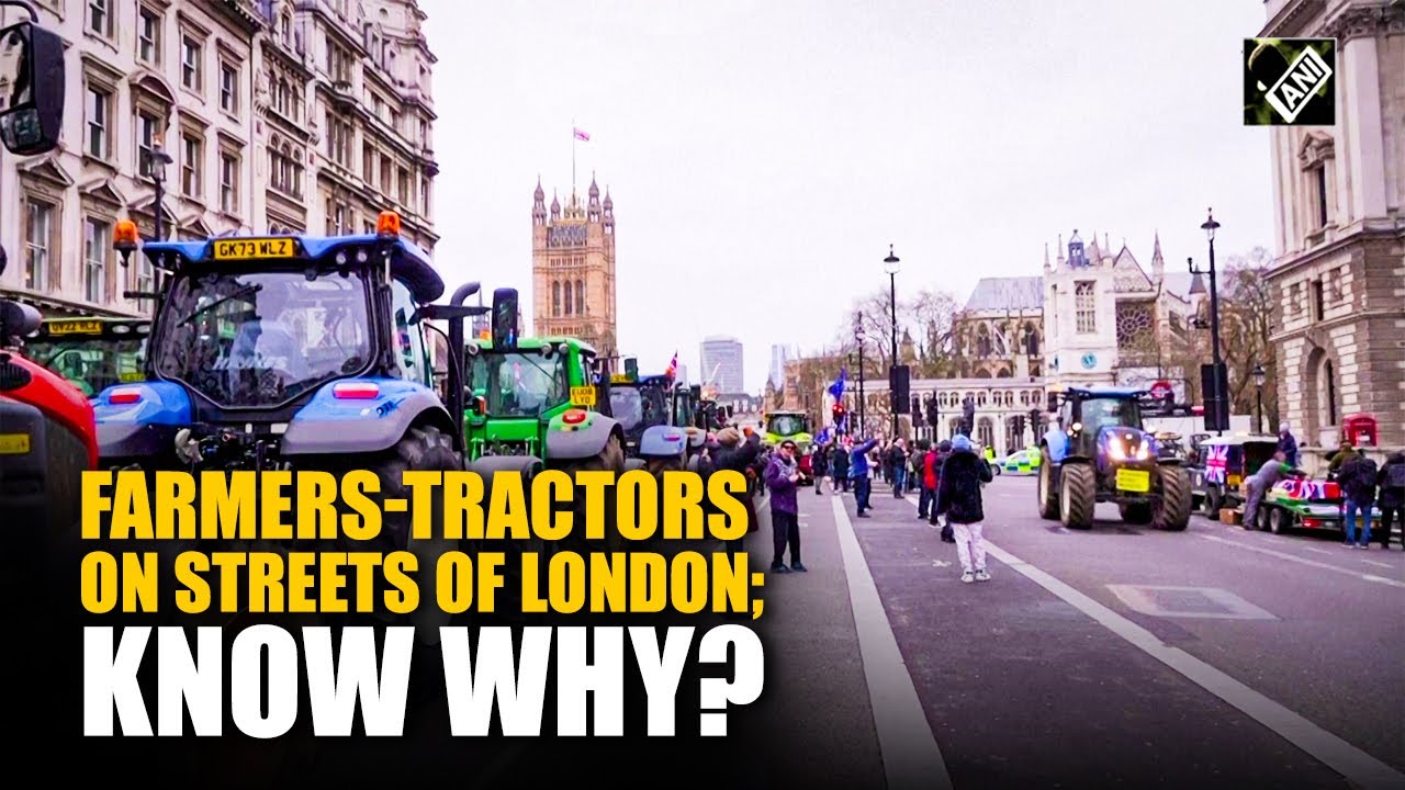 ‘No Farmers, No Food’ Tractors on streets of London, farmer protests begin against PM Keir Starmer