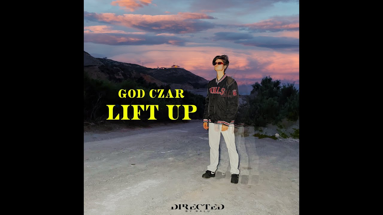 God Czar - Lift Up