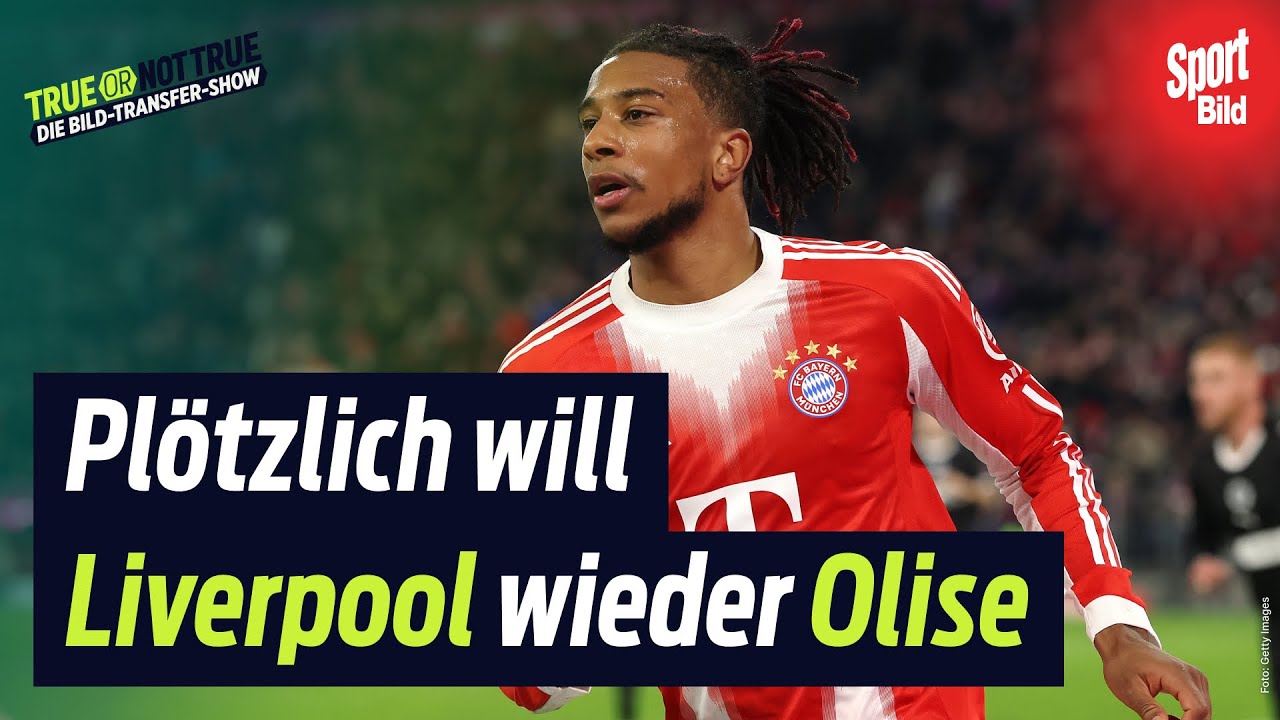 FC Liverpool: Darum ist Michael Olise wieder ein Thema | True or not true