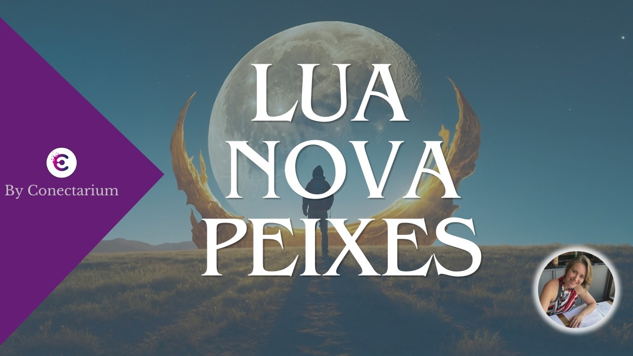 Finalize para poder recomeçar - Lua Nova em Peixes