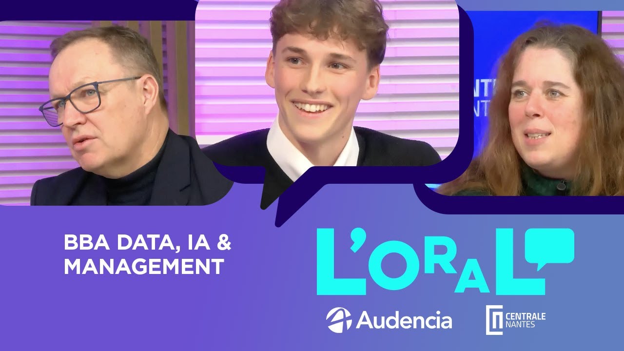 AUDENCIA & CENTRALE NANTES - BBA Data, IA & Management