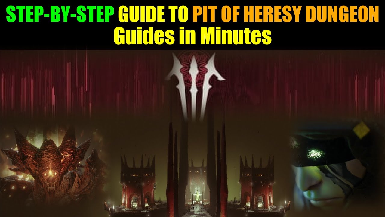 Destiny 2 PIT OF HERESY Dungeon NEW GUIDE in 2022 Complete Step-by-Step Walkthrough