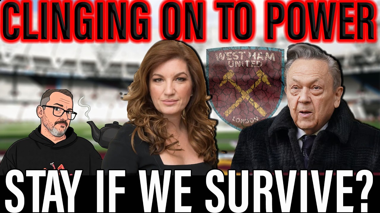 West Ham News | Will Sullivan & Brady STILL Be In Charge Next Season if Hammers Stay up?