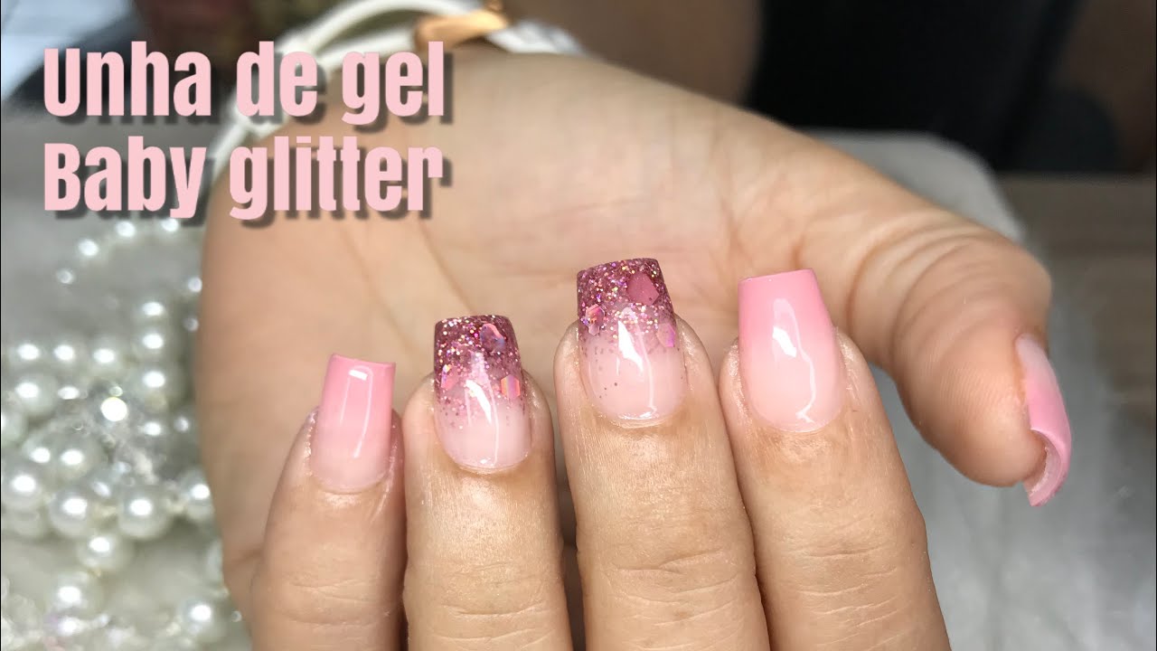 UNHA DE GEL - BABY GLITTER [PASSO A PASSO] RÁPIDA E FÁCIL