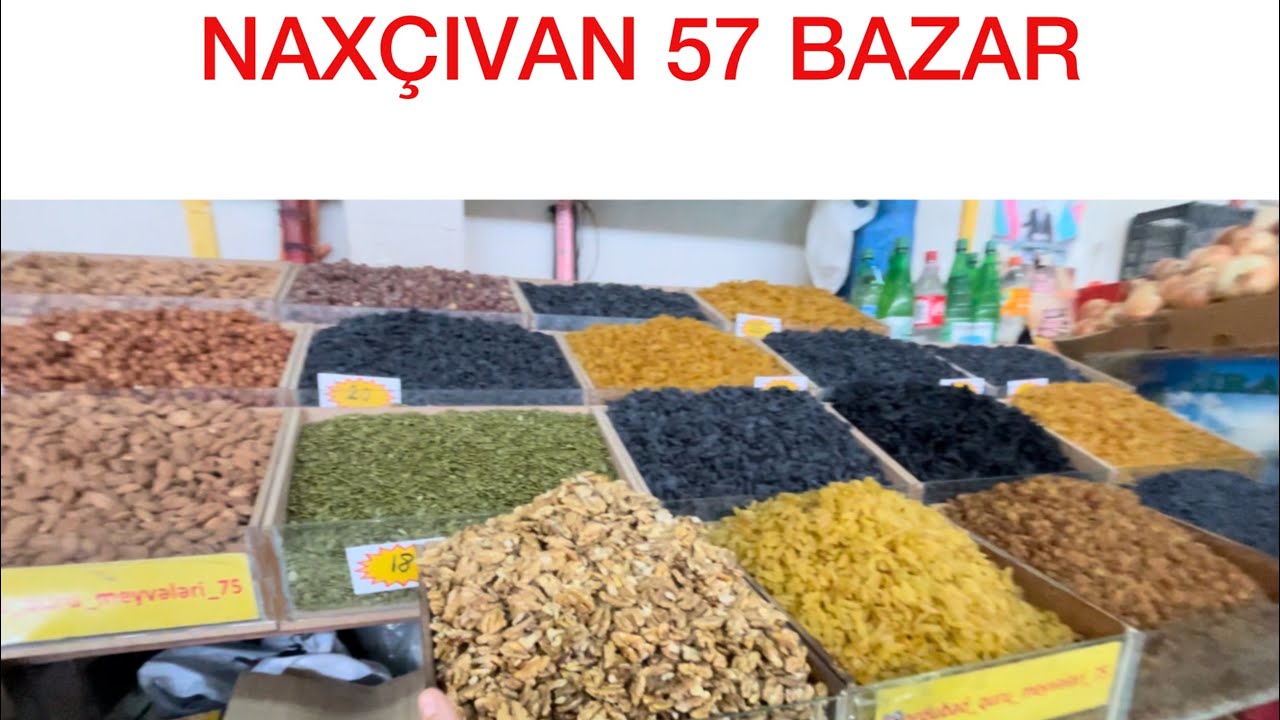 Naxçıvan 57 bazar 2024 - 31 avqust #natavanlaseyahet #naxçivan #bazaar