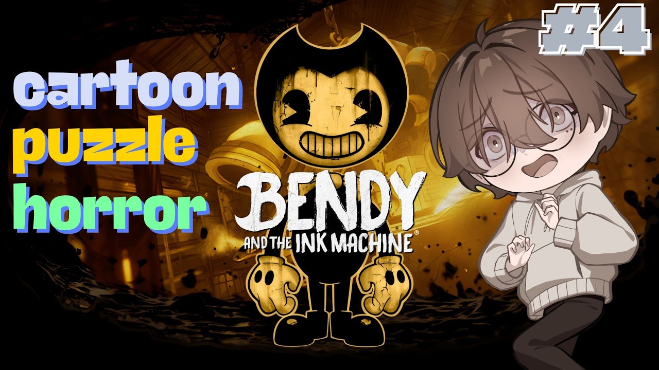 【Bendy and the Ink Machine #Final】ボリスを救いに行かねば！！🔥【個人Vtuber】