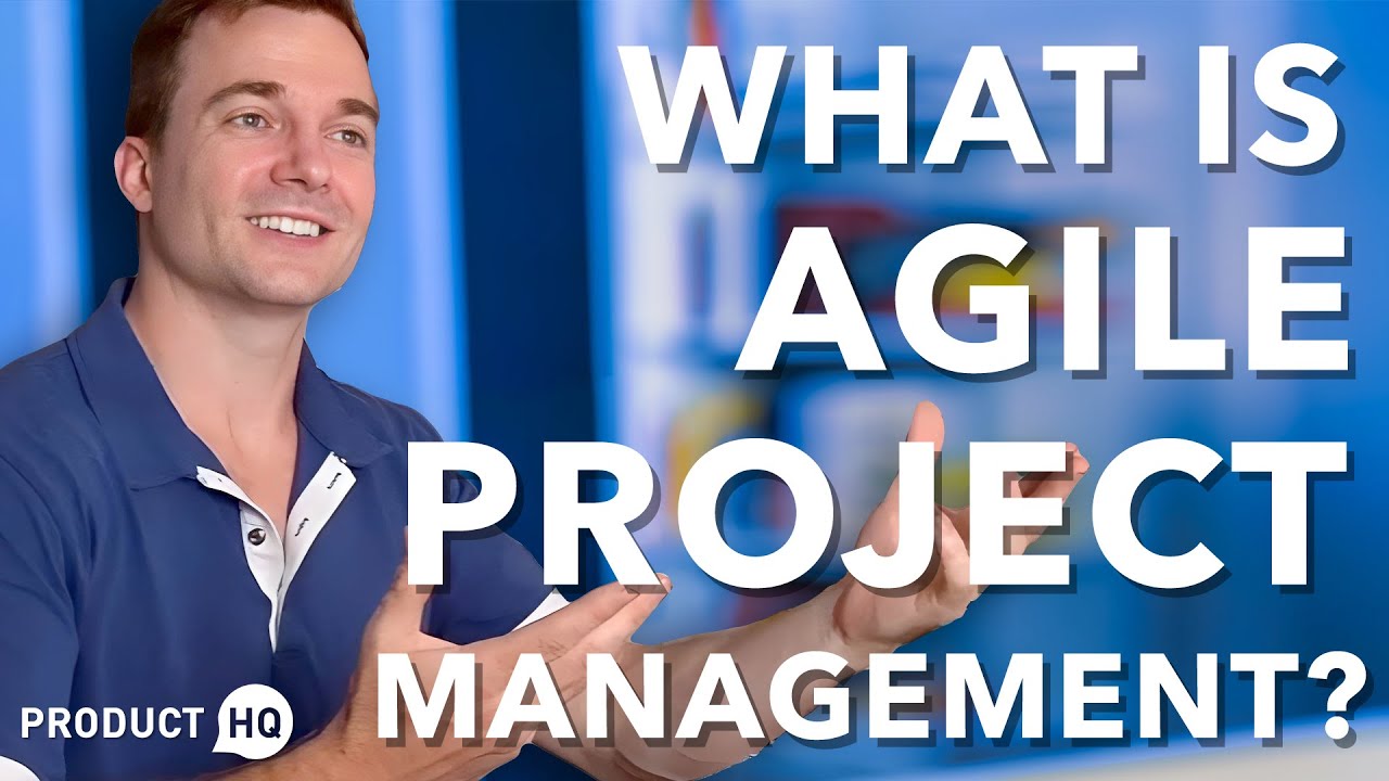 What is Agile Project Management?
