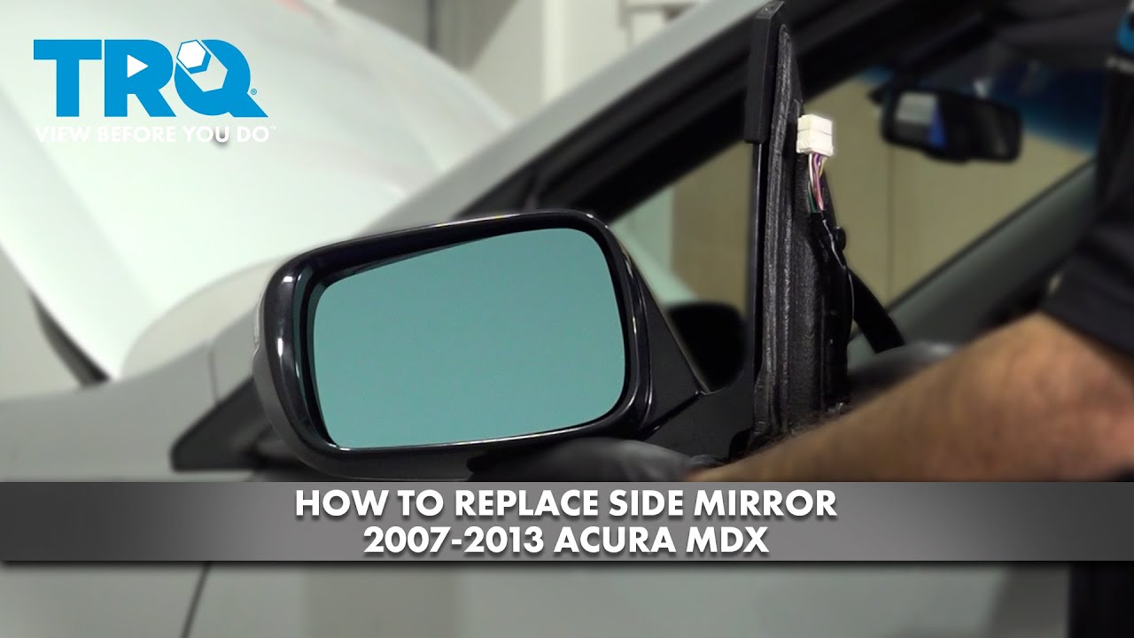 Как заменить боковое зеркало на Acura MDX 2007-2013