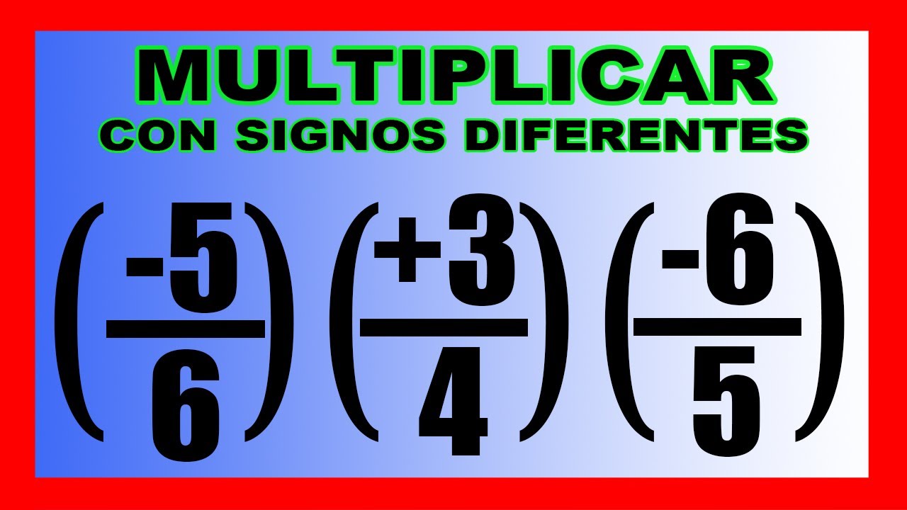 ✅👉Multiplicacion de 3 Fracciones con Signos Diferentes