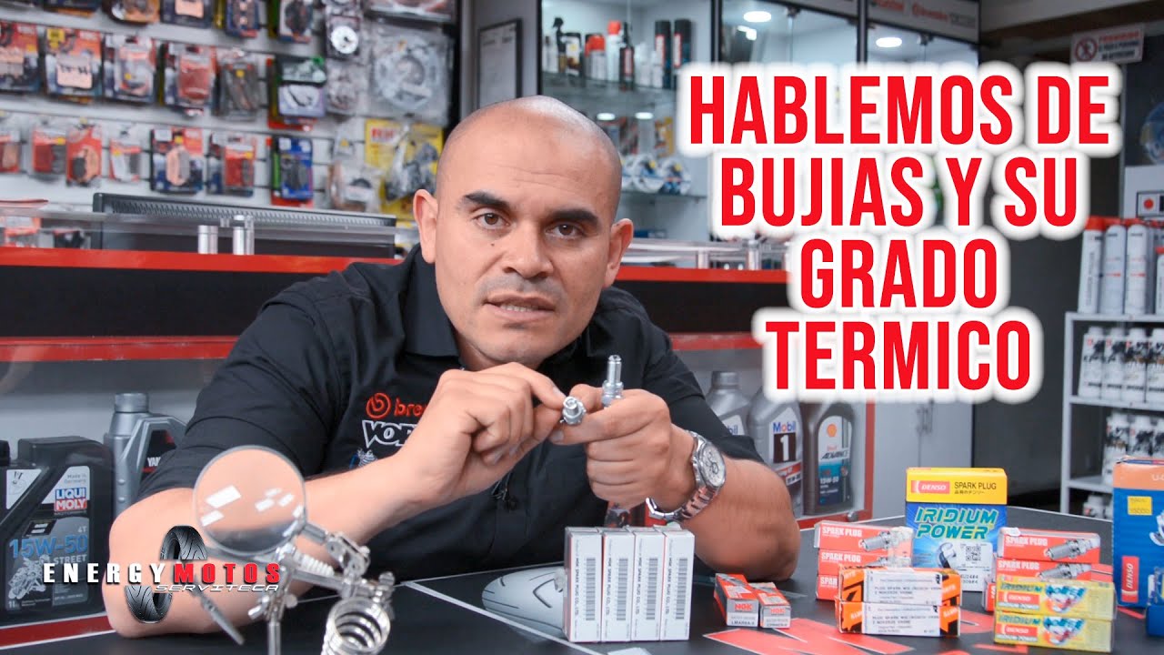 Bujias, que son, calibracion y que significa el grado térmico.