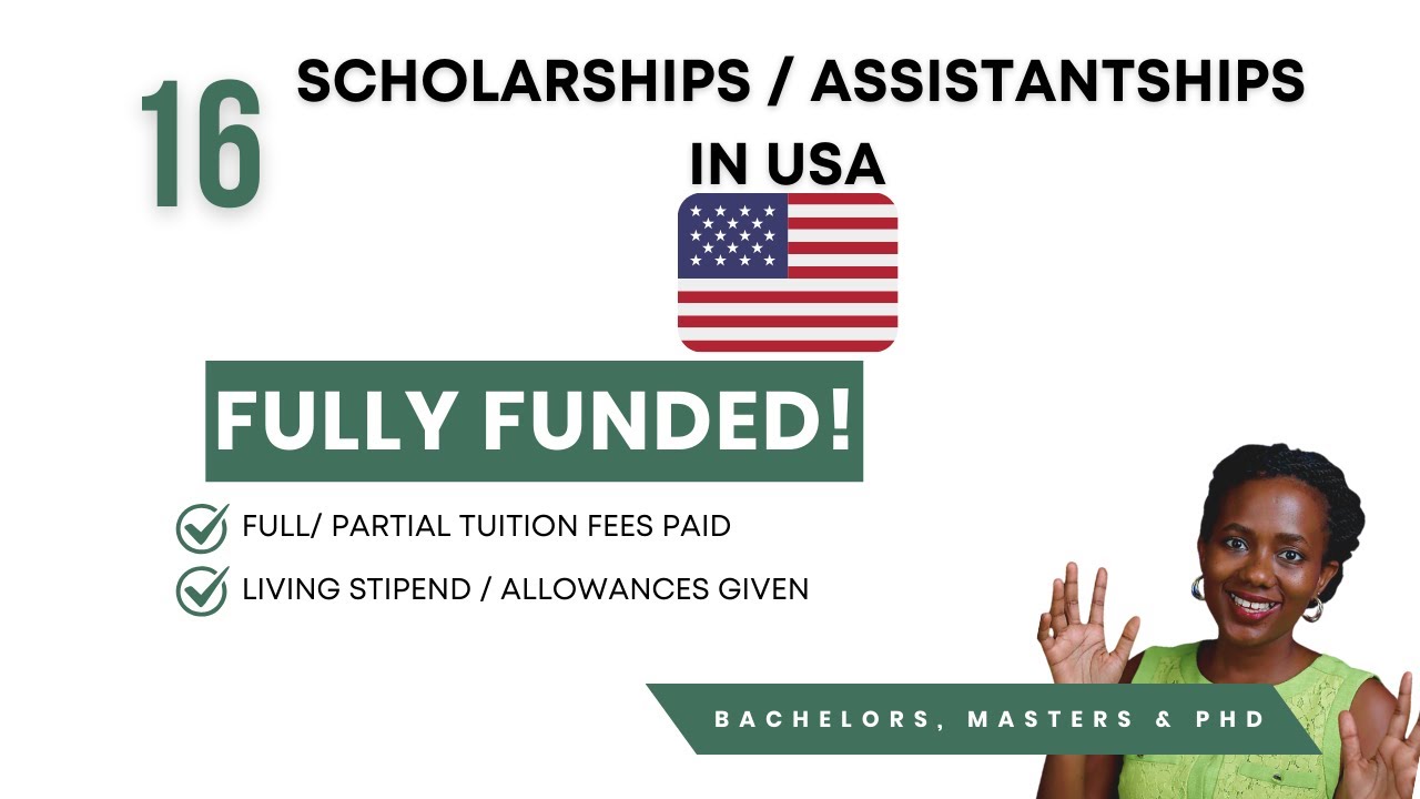 16 FULLY FUNDED USA SCHOLARSHIPS/ ASISTANTSHIPS FOR INTERNATIONAL STUDENTS.