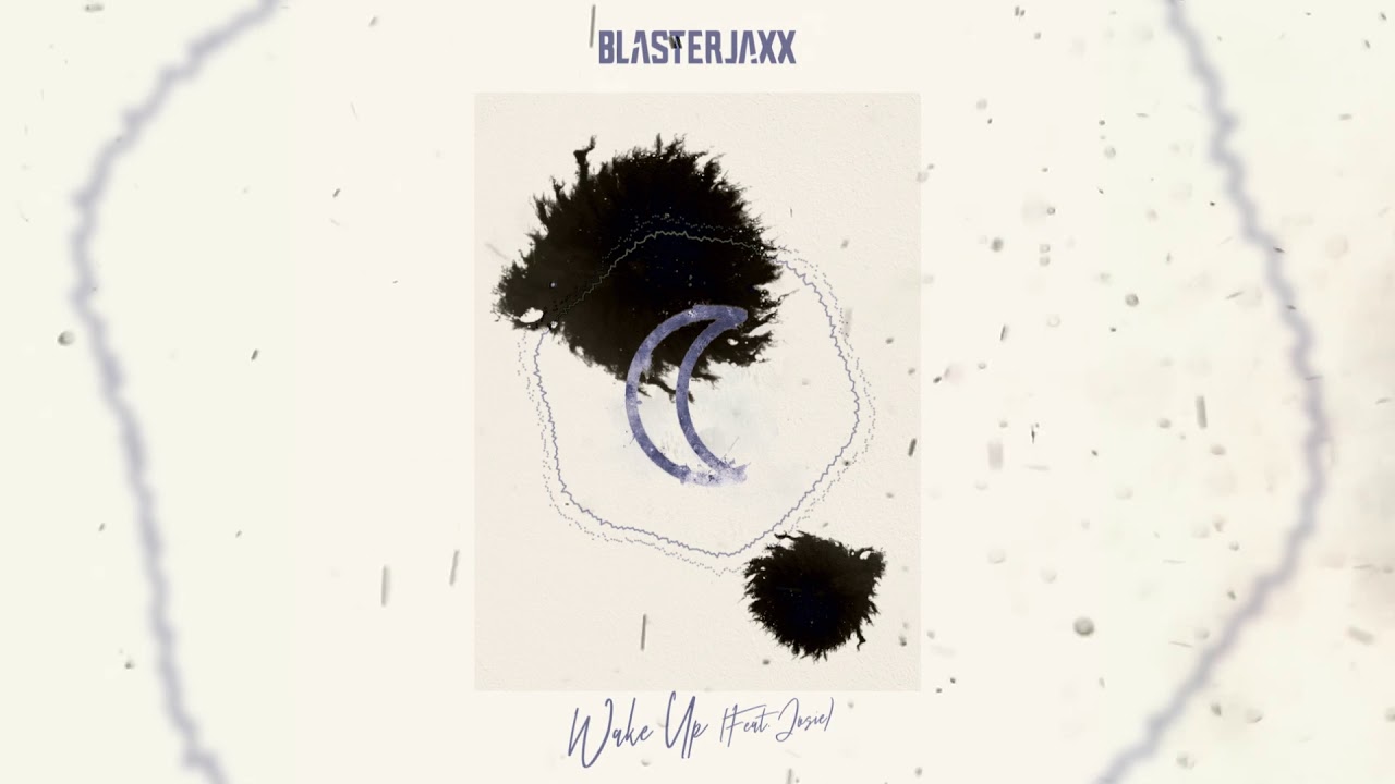 Blasterjaxx - Wake Up (feat. Josie) (Perspective)