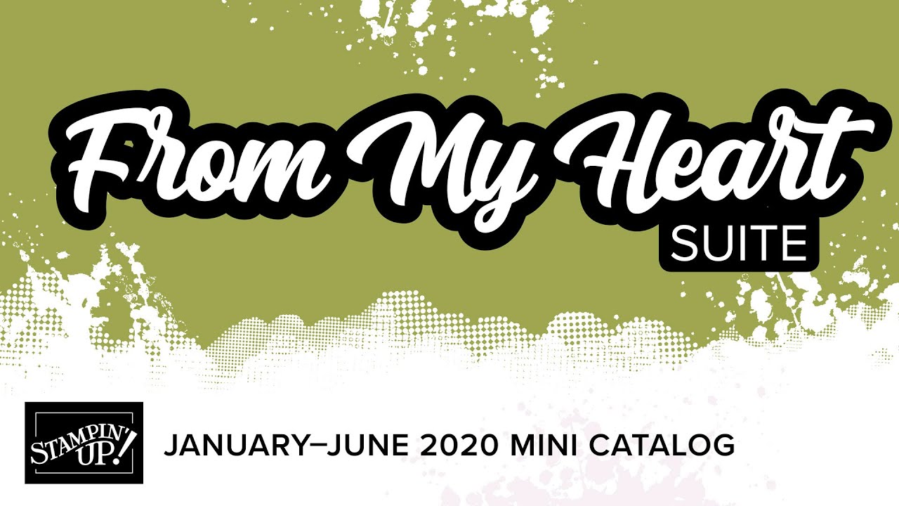 From My Heart Suite | Stampin' Up!