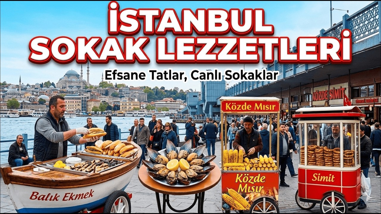 İstanbul sokak lezzetleri