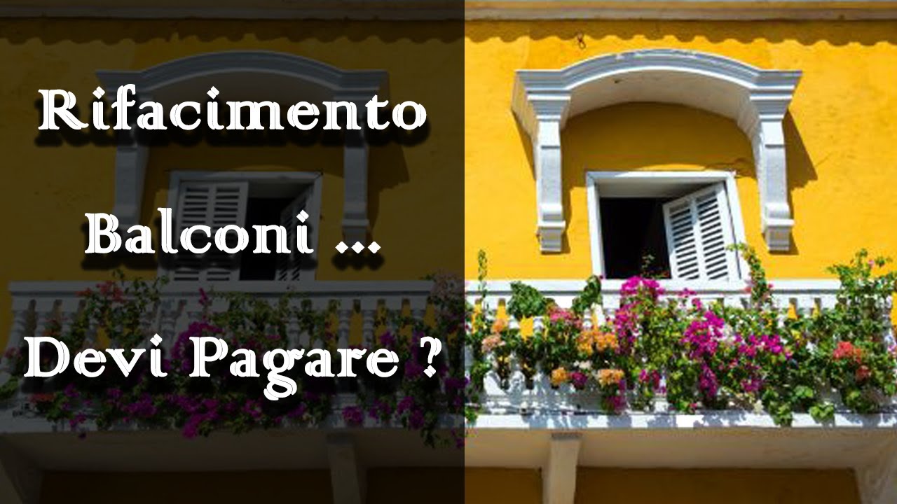 LAVORI Straordinari [Parte1] - Chi PAGA i Balconi?