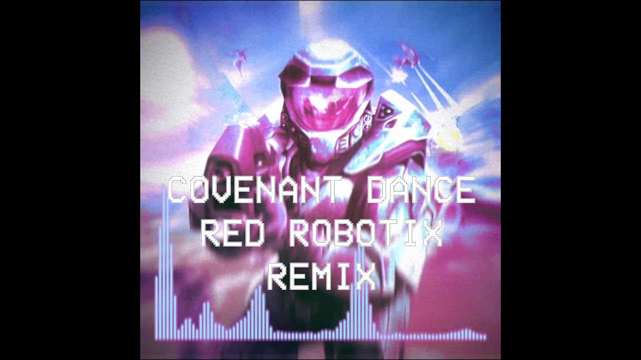HALO - COVENANT DANCE (RED ROBOTIX SYNTHWAVE REMIX)