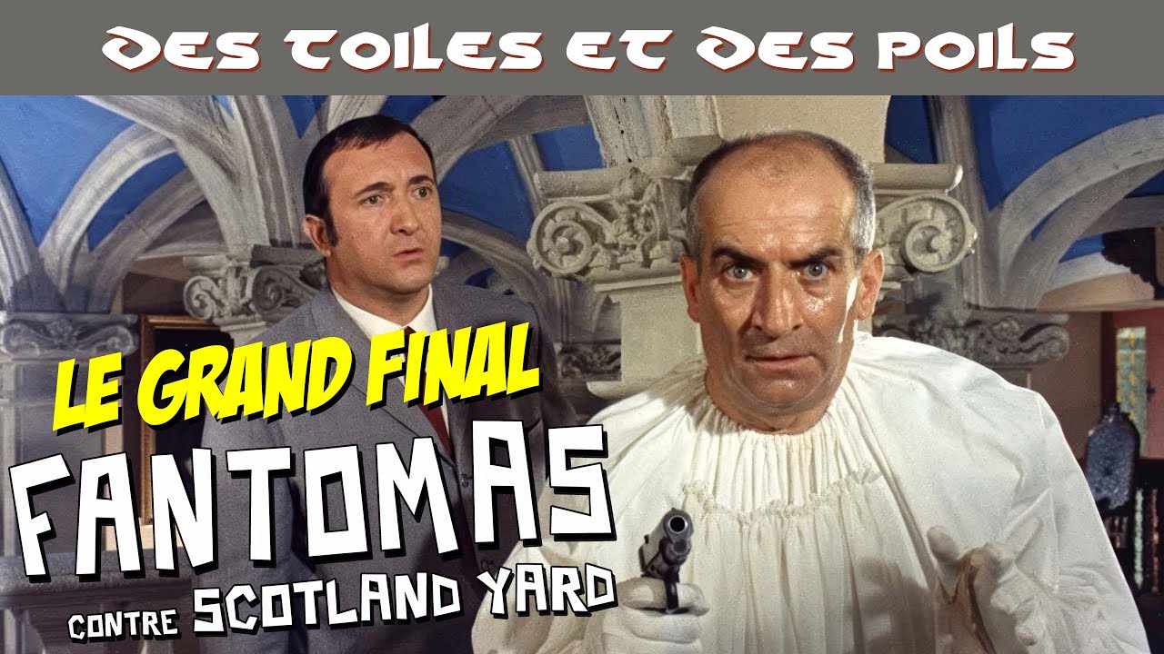 Fantomas Contre Scotland Yard - Analyse & Critique