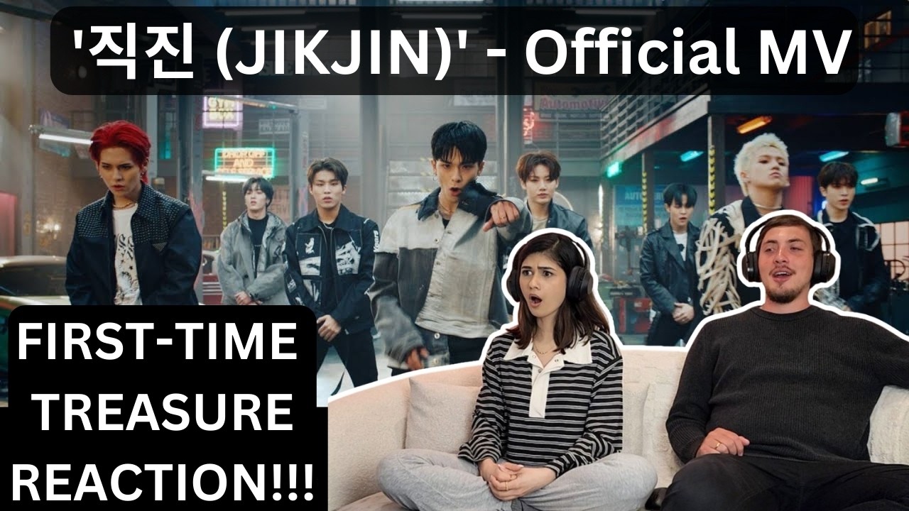 K-POP NEWBIES REACT!!! | TREASURE - '직진 (JIKJIN)' M/V | FIRST-TIME REACTION!!!