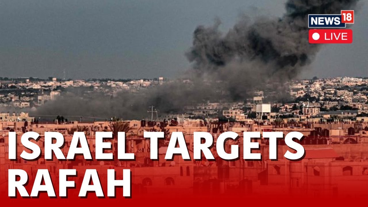 Rafah Invasion | Airstrikes In Rafah | Israel Begins Ground Invasion Of Rafah | Gaza Conflict | N18V