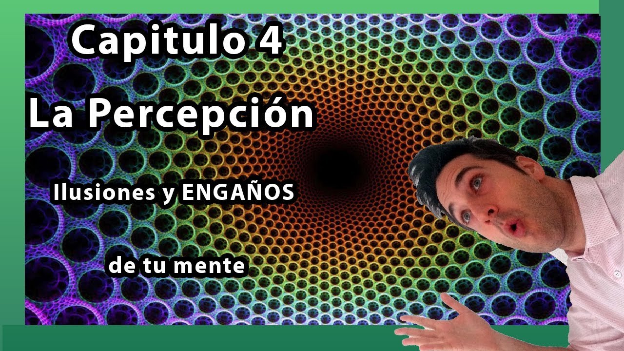 Percepción y Sensación: Ilusiones y Teorias en Psicología