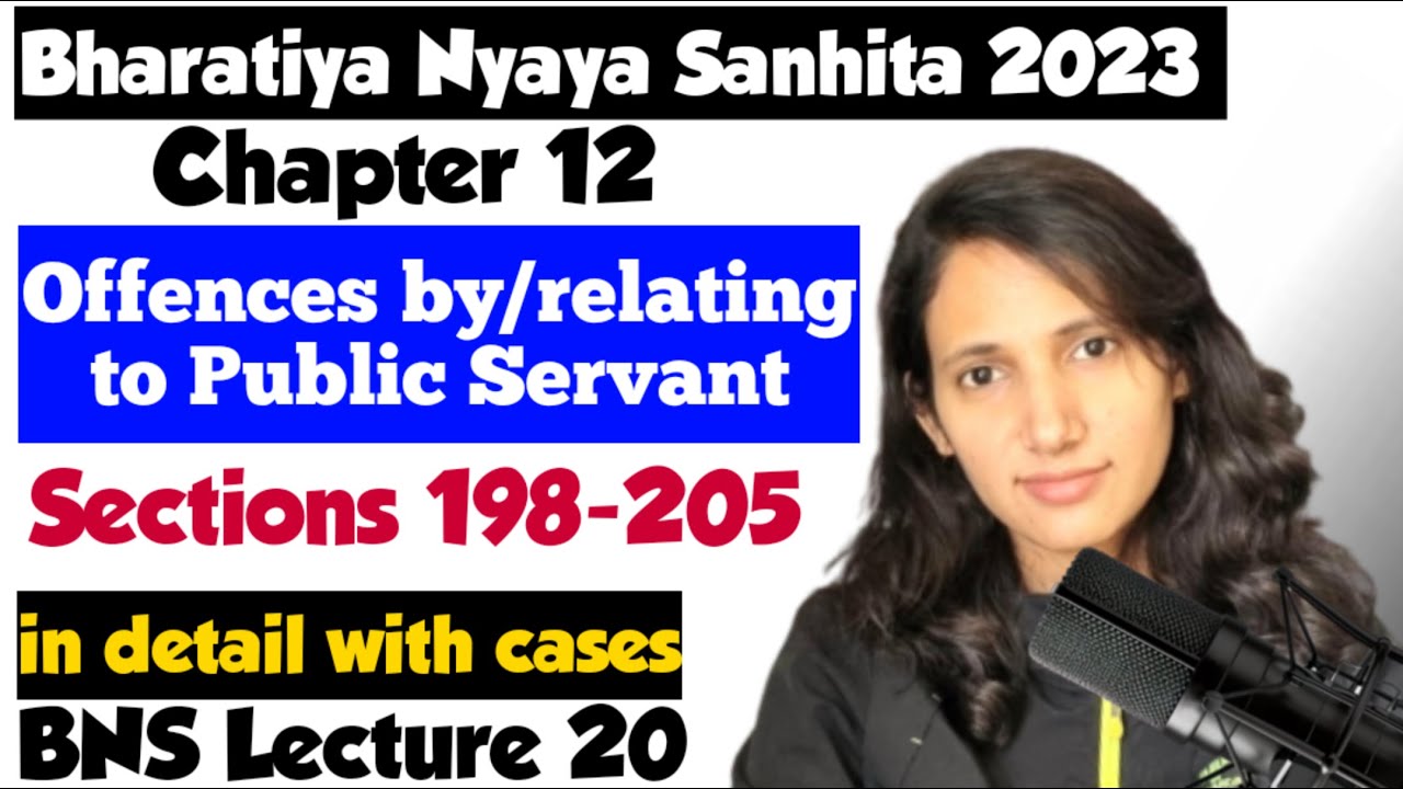 BNS Lecture 20 | Sections 198 to 205 of BNS | Offences by or Relating to Public Servant