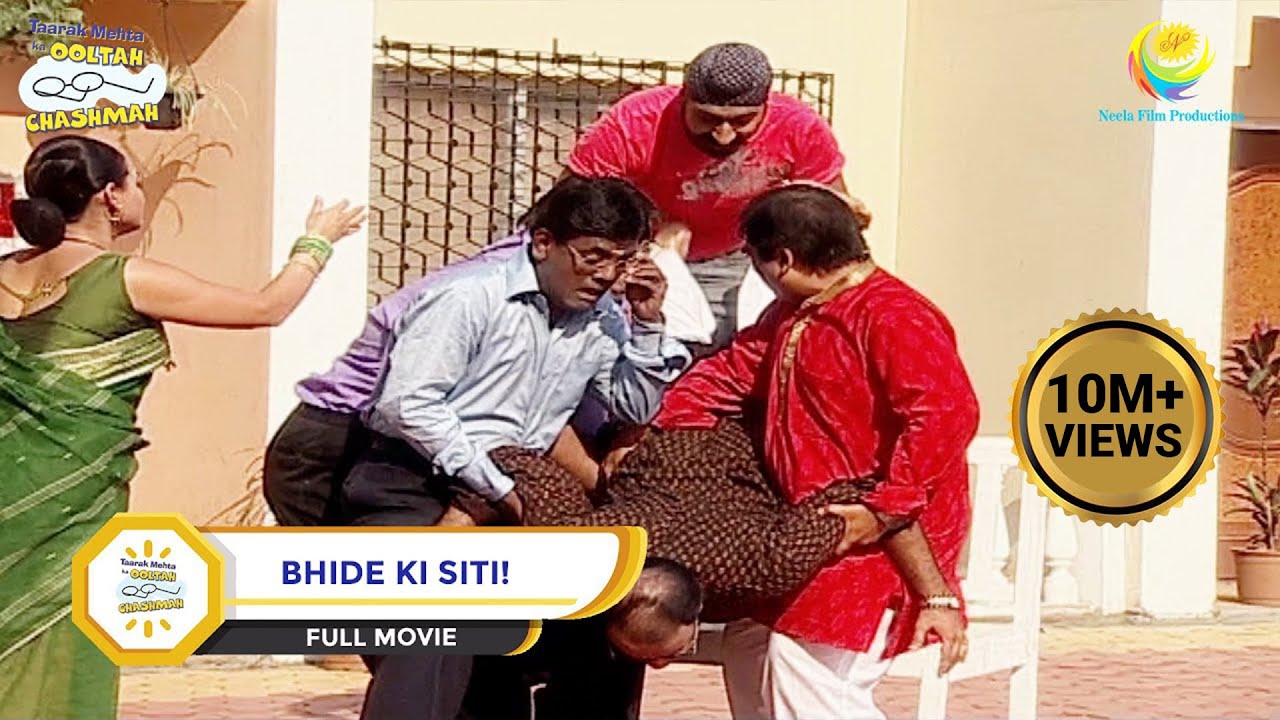 Bhide KI SitI! I Full Movie I Taarak Mehta Ka Ooltah Chashmah | तारक मेहता का उल्टा चश्मा