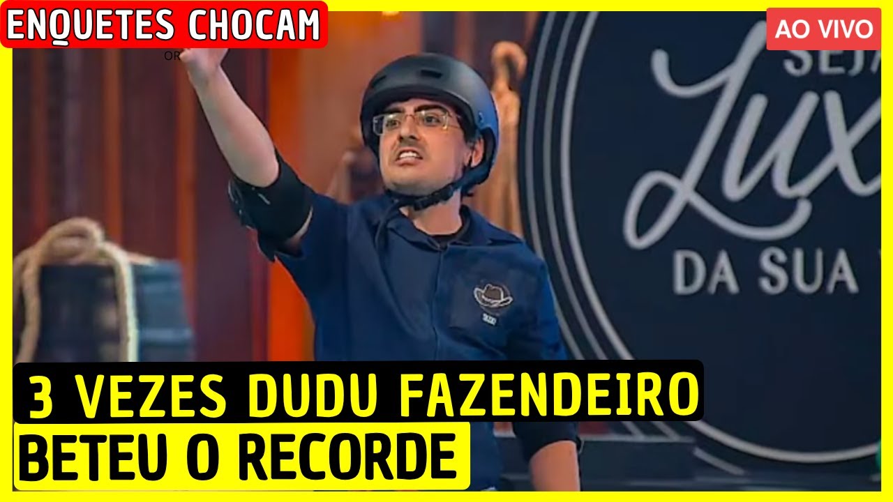 🔥DUDU VENCE PROVA DO FAZENDEIRO E BATE RECORDE: VOLTA DA RO&Ccedil;A CHOCA TODA A CASA