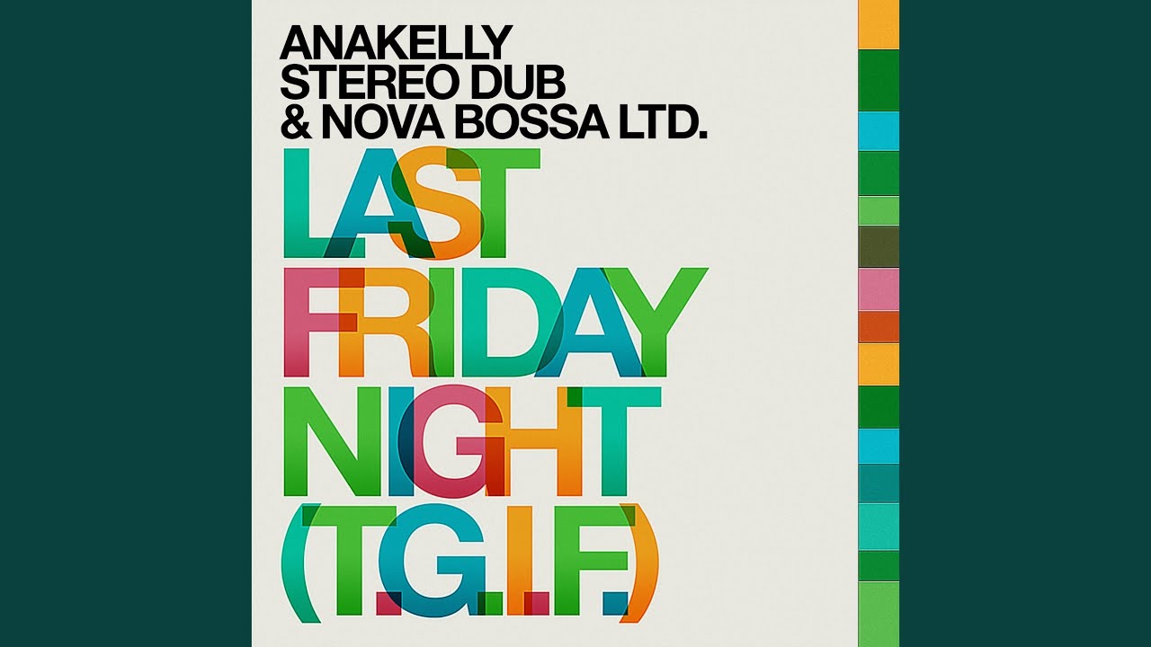 Last Friday Night (T.G.I.F.)