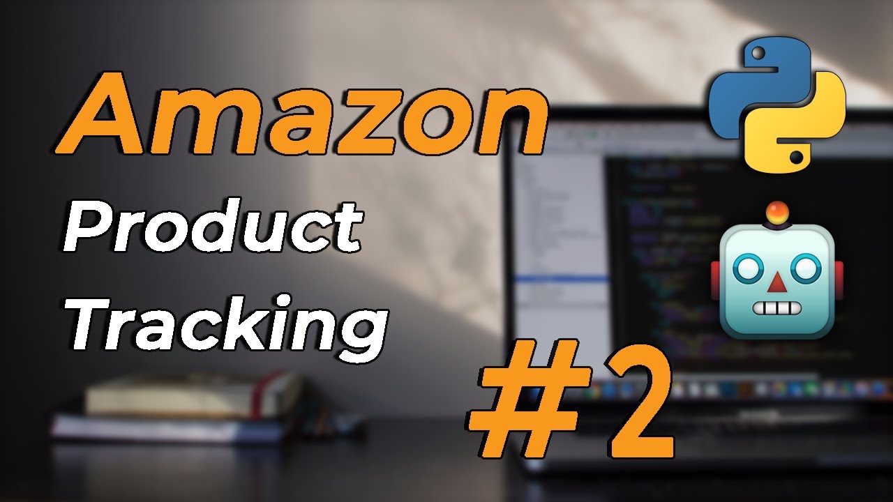 Amazon Product Tracking [Part 2] 💸💸  Web Scraping using PYTHON SELENIUM
