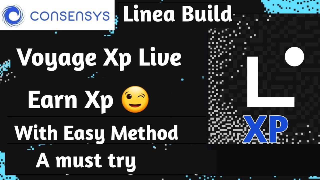 Linea voyage Xp phase 2 live |How to participate