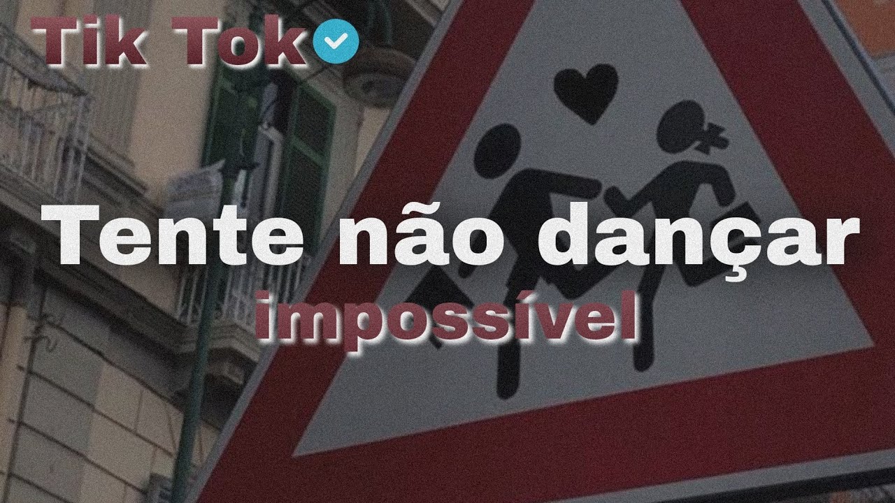 tente não dançar - nível impossível (Tik tok pt2)