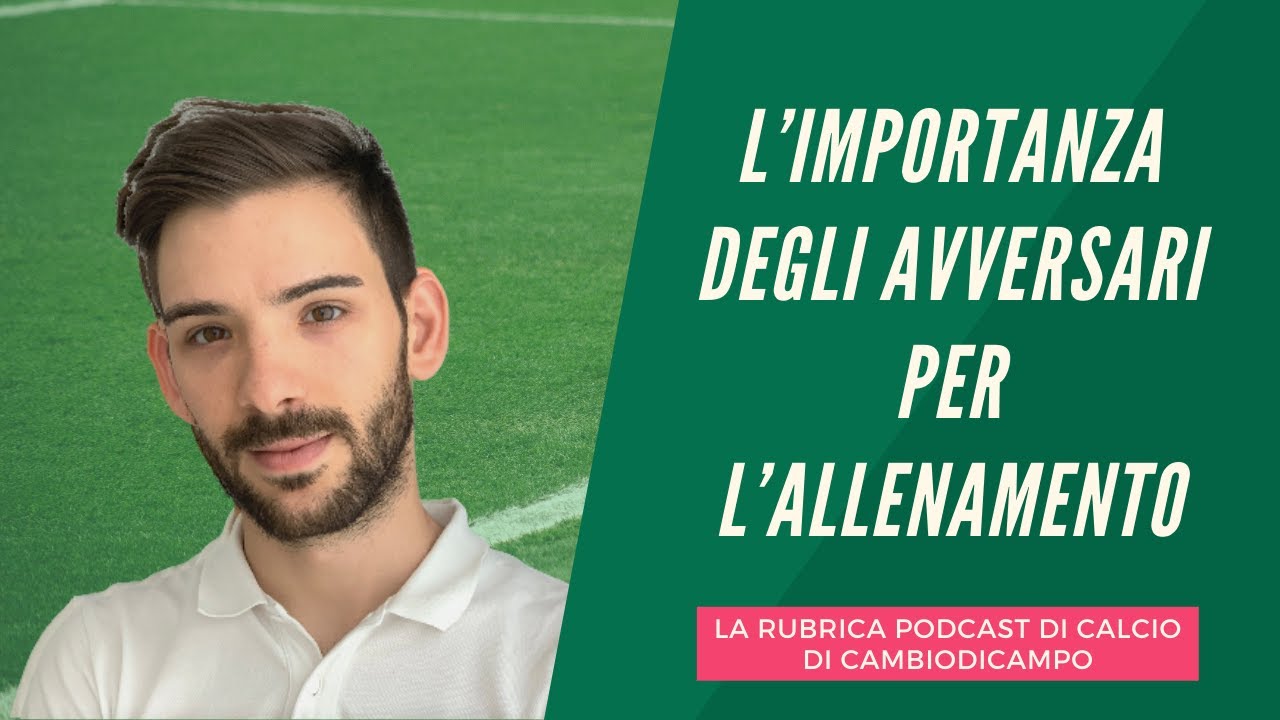 L’importanza degli avversari per l’allenamento