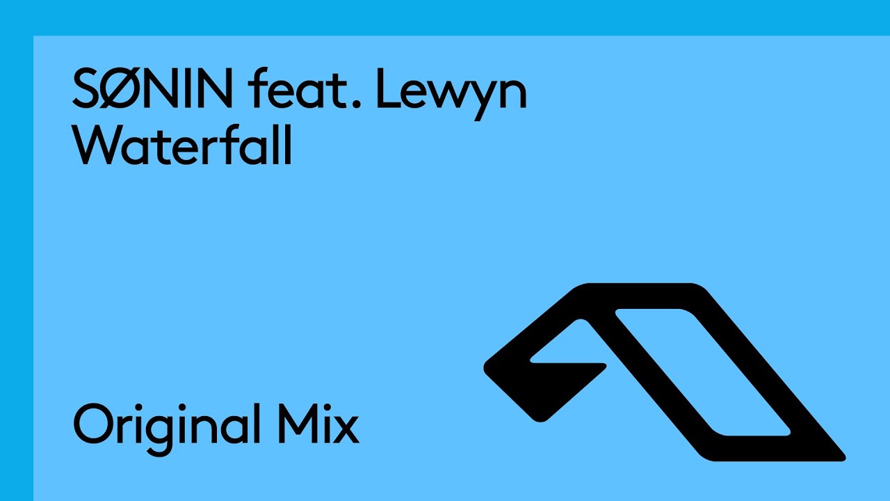 SØNIN feat. Lewyn - Waterfall