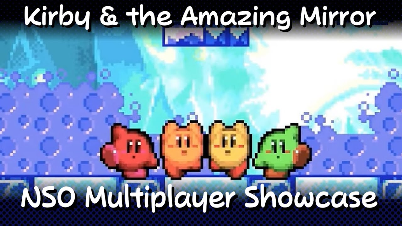 Kirby & the Amazing Mirror - NSO Online 3P Multiplayer Showcase