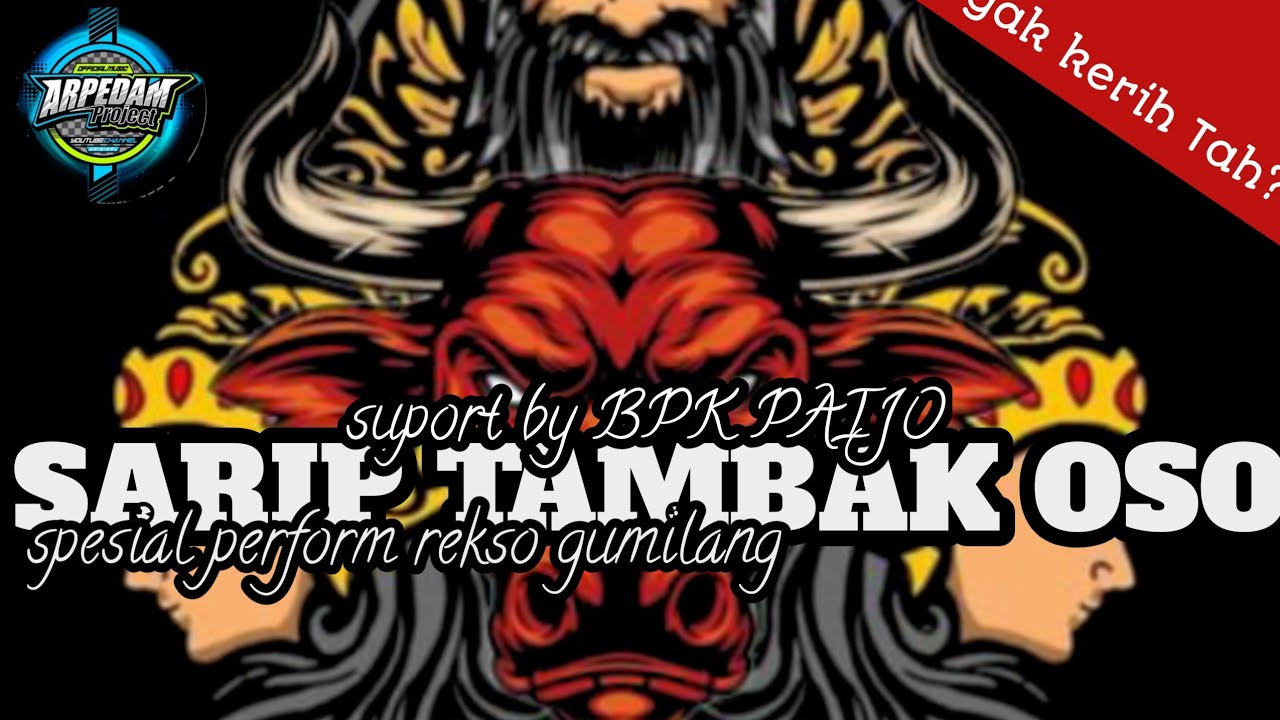 DJ BANTENGAN (SARIP TAMBAK OSO)❗🔥 REMIXER BY @arpedamproject