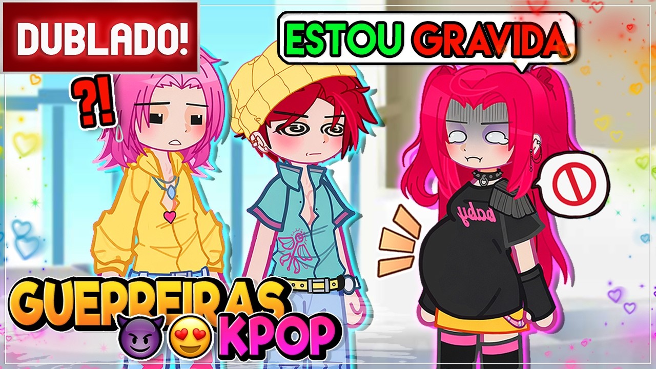 [ DUBLADO ] O FILHO DA MIRA | GUERREIRAS DO K-POP l GACHA CLUB