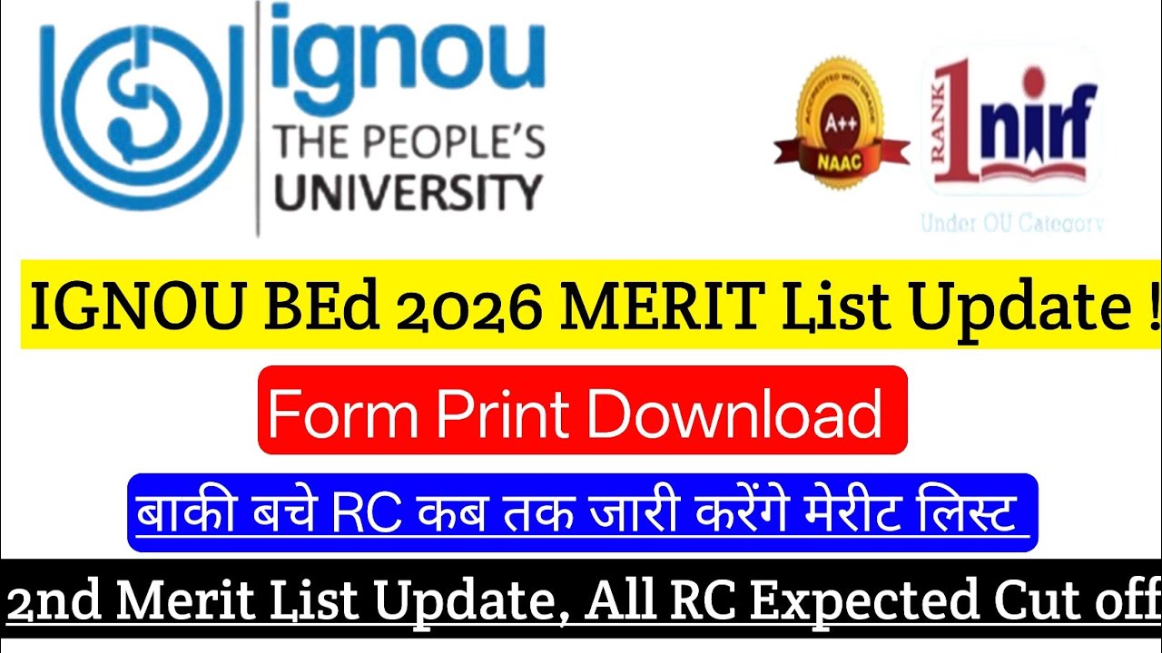 ignou bed merit list 2026 || ignou bed 2026 application form || ignou bed Cut off 2026