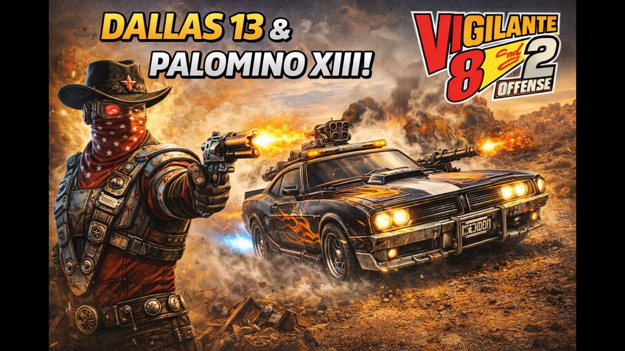 Vigilante 8: 2nd Offense – Dallas 13 | Gameplay Ep 6