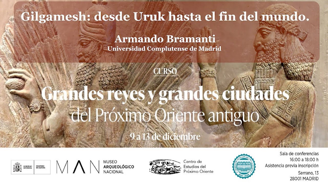 Gilgamesh: desde Uruk hasta el fin del mundo