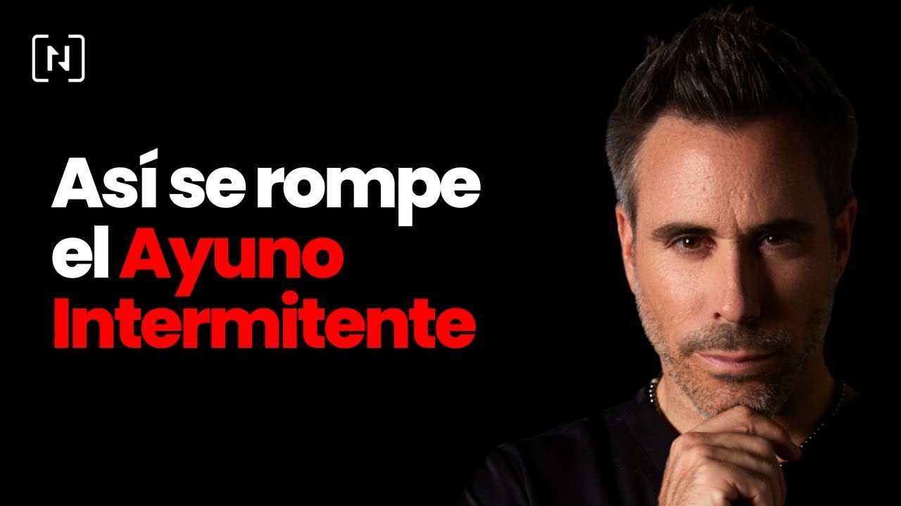C&Oacute;MO SE ROMPE EL AYUNO INTERMITENTE - Dr. Nutrillermo