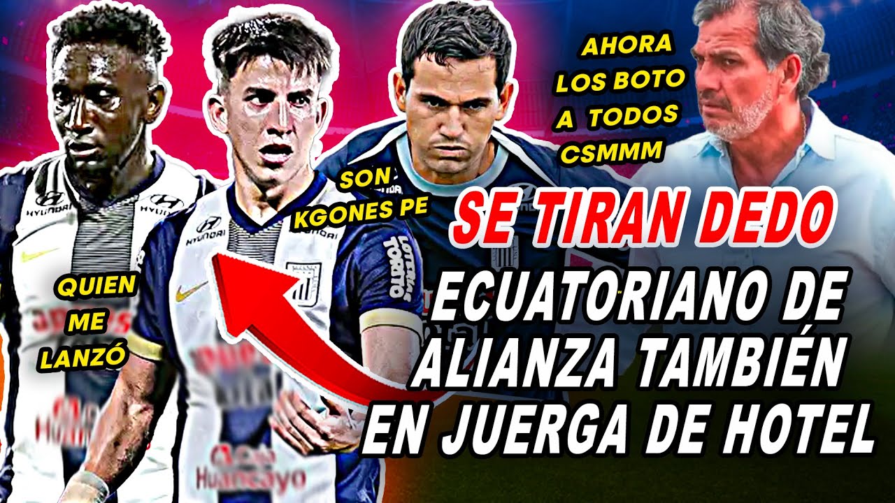 🔥C4EN DE A UNO❗NUEVO JUGADOR de ALIANZA LIMA de ECUADOR METIDO en LA JUERGA del HOTEL en URUGUAY