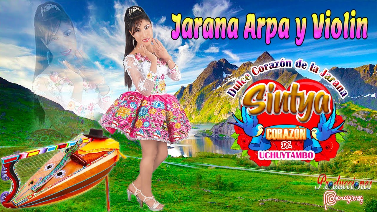 ▶️BONITA JARANA CON SINTYA CORAZÓN DE UCHUYTAMBO // HUAYNO ARPA Y VIOLÍN 🎤🎻🎵