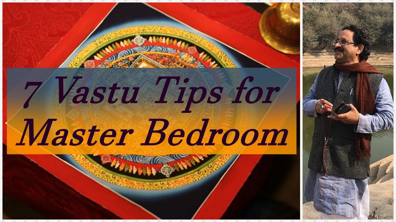 7 Vastu Tips for Master Bedroom. मास्टर बेडरूम के लिए 7 वास्तु टिप्स।