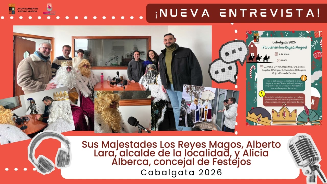 Entrevista con los Reyes Magos 2026