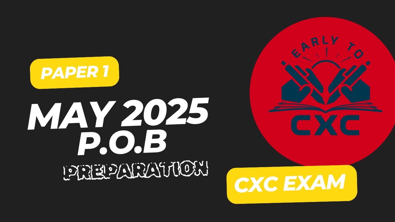 POB May 2025 Paper 1 Prep