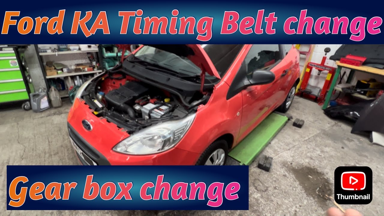 FORD KA 2012 GEAR BOX REPLACEMENT AND TIMING BELT CHANGE